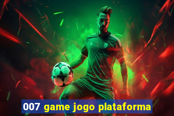 007 game jogo plataforma